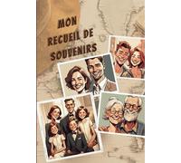 Mon recueil de souvenirs
