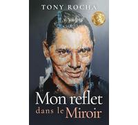 Mon Reflet dans le mirroir