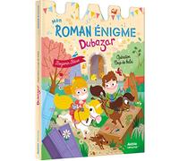 MON ROMAN ENIGME - LE ROYAUME DUBAZAR - LE ROYAUME DUBAZAR : OPÉRATION COUP DE BALAI