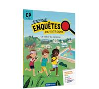 MON ROMAN - ENQUÊTES CP - LE VOLEUR DU CAMPING (Enquêtes en vacances)