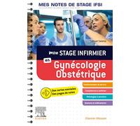 Mon stage infirmier en gynécologie-obstétrique: Je réussis mon stage !