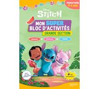 Mon super bloc d'activités Stitch Grande Section: Maternelle 5-6 ans