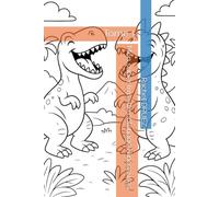 Mon super livre de coloriage Dinosaures: Tome 1