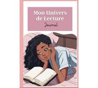 Mon univers de lecture: journal