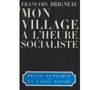 Mon Village À Lheure Socialiste (ebook)