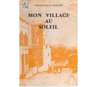 Mon Village Au Soleil (ebook)