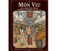 Món Viu Un llibre per pintar meravellosament detallat: Agafa els llapis de colors i deixa que comenci l’aventura!