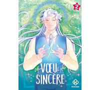 Mon voeu le plus sincère - tome 2