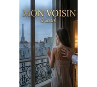 Mon voisin: le secret