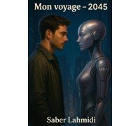 Mon voyage - 2045: Roman