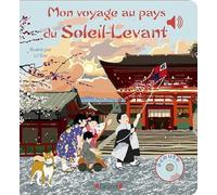 Mon voyage au pays du Soleil-Levant