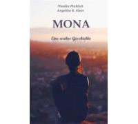 Mona - Eine Wahre Geschichte (ebook)