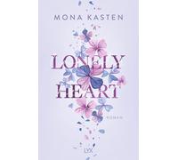 Mona Kasten Lonely Heart (Scarlet Luck, Band 1) (Tapa dura)