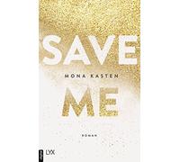 Mona Kasten Save Me: Die Romanvorlage zur Amazon-Prime-Serie "Maxt (Tapa blanda)
