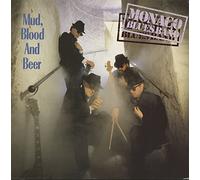 MONACO BLUES BAND - MONACO BLUES BAND Mud, Blood, And Beer