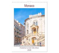 Monaco - Fürstentum an der Côte d'Azur (Wandkalender 2026 DIN A4 hoch), CALVENDO Monatskalender: Monaco - unabhängiger Stadtstaat an der französischen Mittelmeerküste.