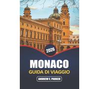 Monaco Guida Di Viaggio 2026: Esplora il cuore della Germania: gemme nascoste, attrazioni iconiche, fughe bavaresi ed esperienze culturali locali