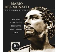 Monaco Mario Del - Mario D.Monaco -the Roman Hero