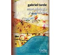 Monadología y sociología (TEORIA Y ENSAYO SOCIOLOGICO)