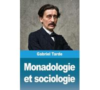Monadologie et sociologie