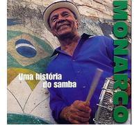 Monarco - Uma Historia Do Samba