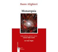 Monarquía (Clásicos - Clásicos del Pensamiento)