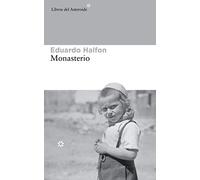 Monasterio (LIBROS DEL ASTEROIDE)