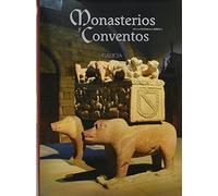 Monasterios y Conventos de la Península Ibérica. Galicia III: 3