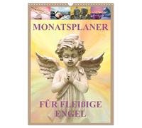 Monatsplaber für fleißige Engel (Wandkalender 2027 DIN A3 hoch), CALVENDO Monats
