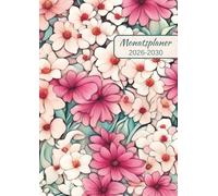 Monatsplaner 2026 2030: A4 Monatsübersicht auf zwei Seiten | Januar 2026 bis Dezember 2030 | Funktional, Softcover - geeignet für Alltag & Beruf
