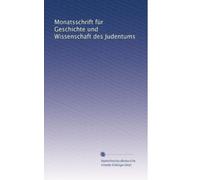 Monatsschrift für Geschichte und Wissenschaft des Judentums: Volume 20