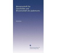 Monatsschrift für Geschichte und Wissenschaft des Judentums: Volume 28