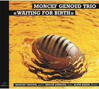 Moncef Genoud Trio - Waiting for Birth [Import]