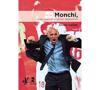 Monchi, más que un director deportivo (Deportes)