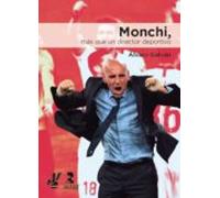 Monchi. Más Que Un Director Deportivo (ebook)