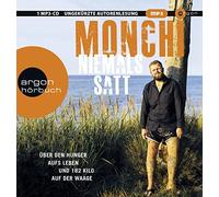 Monchi Niemals satt: Über den Hunger aufs Leben und 182 K (CD) (Importación USA)