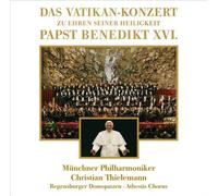 MǬnchner Philharmoniker^MǬnchner Philharmoniker - Das Vatikan-Konzert zu Ehren Seiner Heiligkeit
