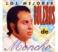 Moncho - Mejores Boleros