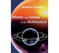 Mond Und Sonne In Der Astrologie (ebook)