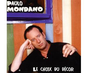 Mondano, Paulo - Le Choix Du Decor