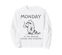 Monday Is The Reason Coffee Was Invented Sudadera