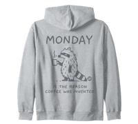 Monday Is The Reason Coffee Was Invented Sudadera con Capucha