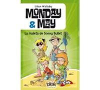 Monday & May: La Maleta De Sonny Bullet