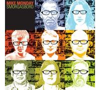 Monday,Mike - Smorgasboard [Import]