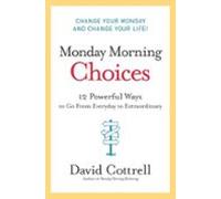 Monday Morning Choices (ebook)