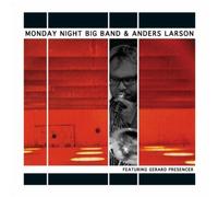 Monday Night Big Band & Anders Larson - Monday Night Big Band