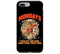 Mondays Fear MY Side Kick More Than I Fear Them Carcasa para iPhone 7 Plus/8 Plus