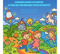MONDES DANS UN BOCAL: LIVRE DE COLORIAGE POUR ENFANTS