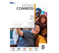 Mondi connessi. Corso di diritto per l'articolazione Relazioni internazionali per il marketing. Per le Scuole superiori. Con e-book. Con espansione online (Vol. 2)