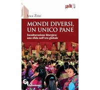 Mondi diversi, un unico pane. Inculturazione liturgica, una sfida nell’era globale (Giornale di teologia)